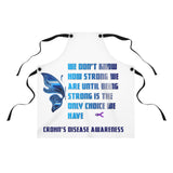 Crohn's Disease Awareness Being Strong Apron - IBD Knick Knacks