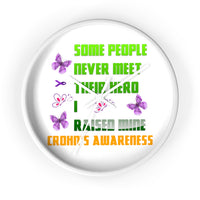 Crohn's Awareness I Raised My Hero Clock - IBD Knick Knacks