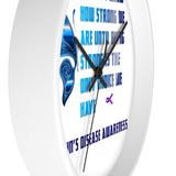 Crohn's Awareness Being Strong Wall clock - IBD Knick Knacks