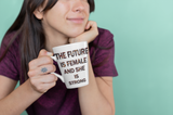 The Future is Female Latte Mug - IBD Knick Knacks