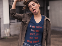 Some Moms Cuss Too Much (red rock texture) Short Sleeve V-Neck Tee - IBD Knick Knacks