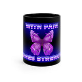 Crohn's Awareness With Pain Comes Strength Mug - IBD Knick Knacks