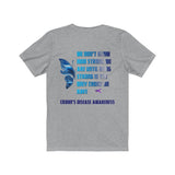 Crohn's Awareness Being Strong Unisex Short Sleeve Tee - IBD Knick Knacks